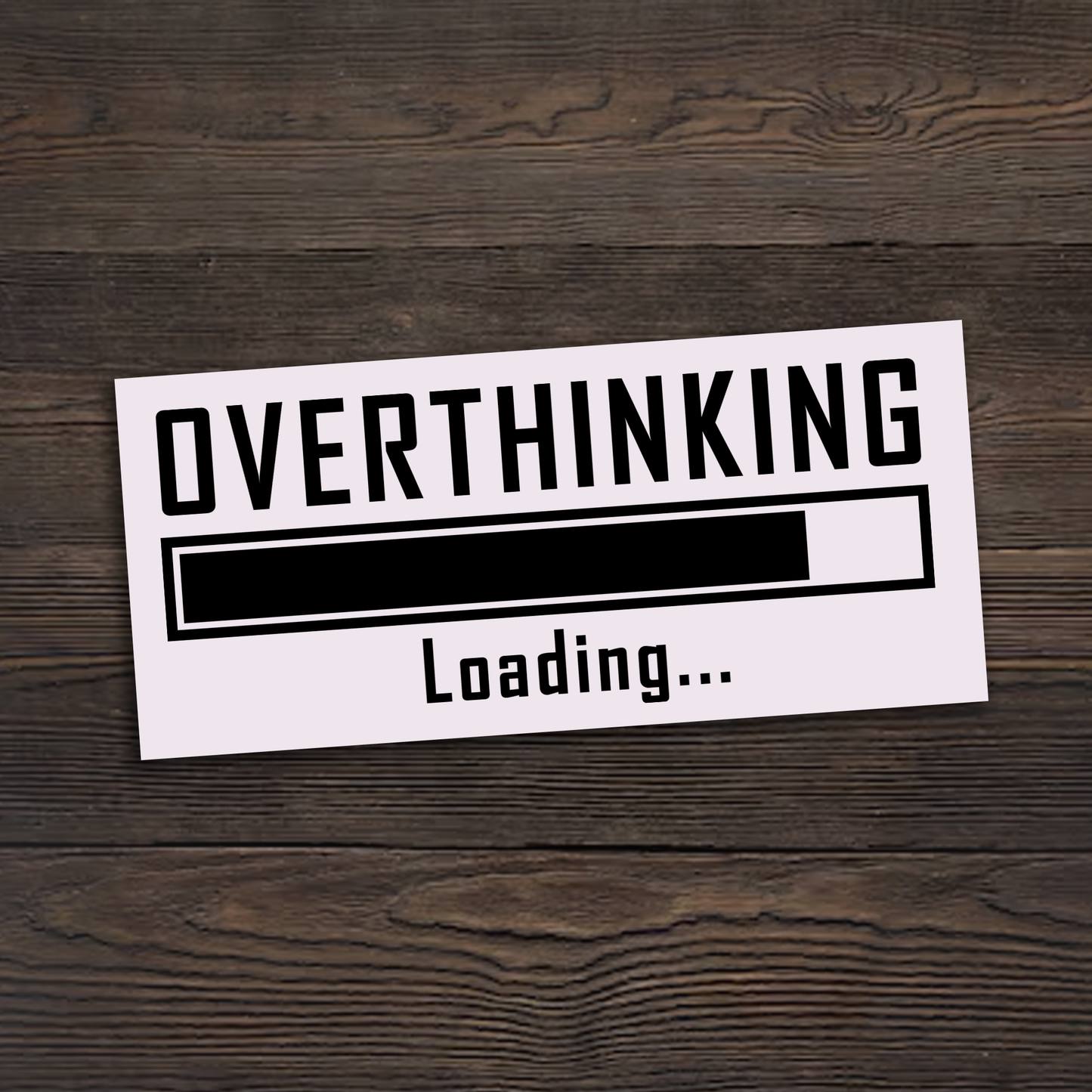 Overthinking Loading Sticker