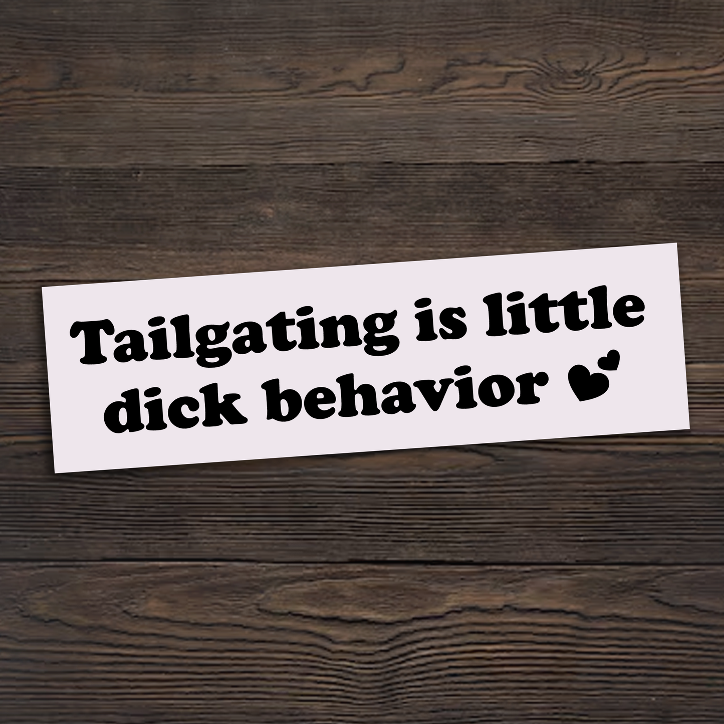 Tailgating Sticker