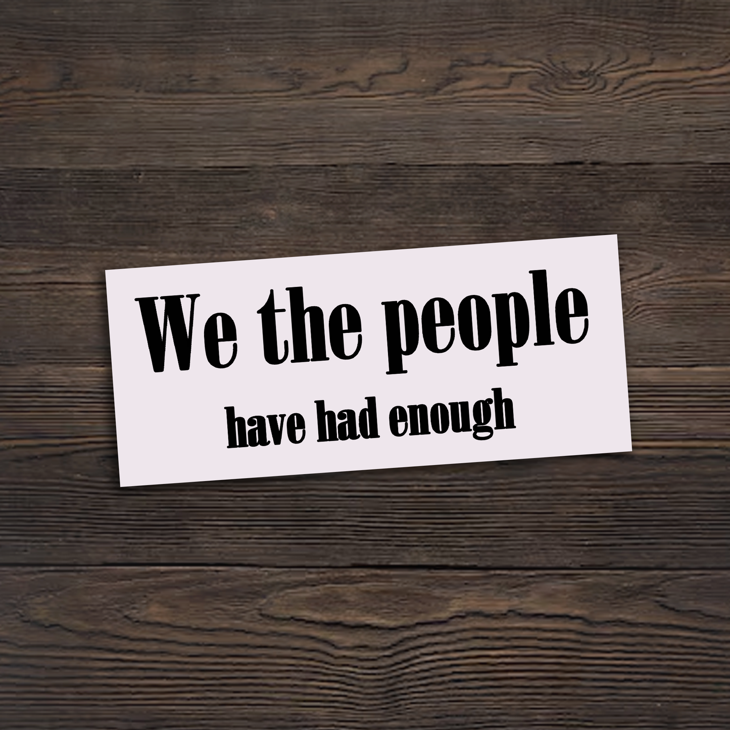 We The People Sticker