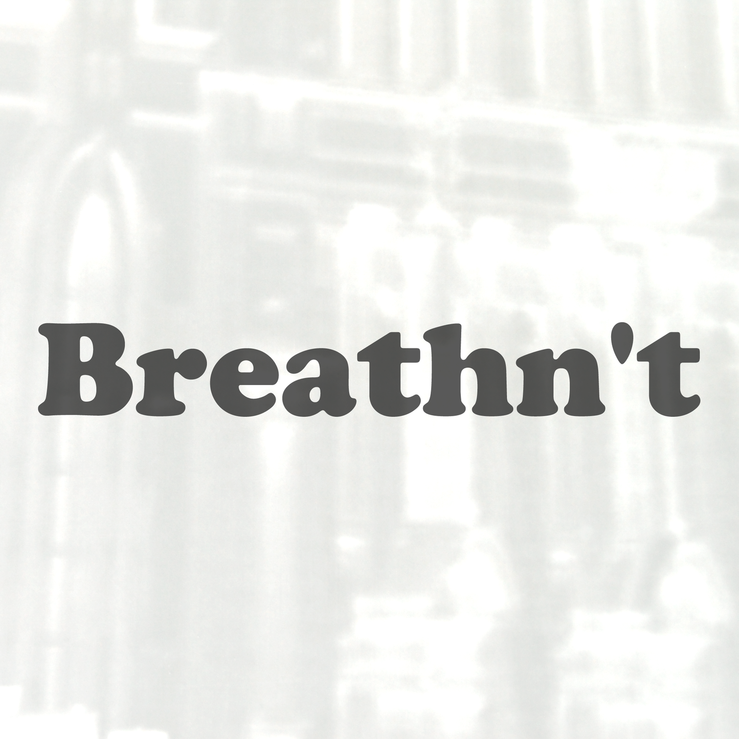 Breathn't Sticker