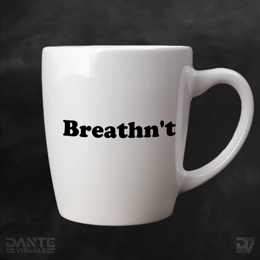 Breathn't Sticker