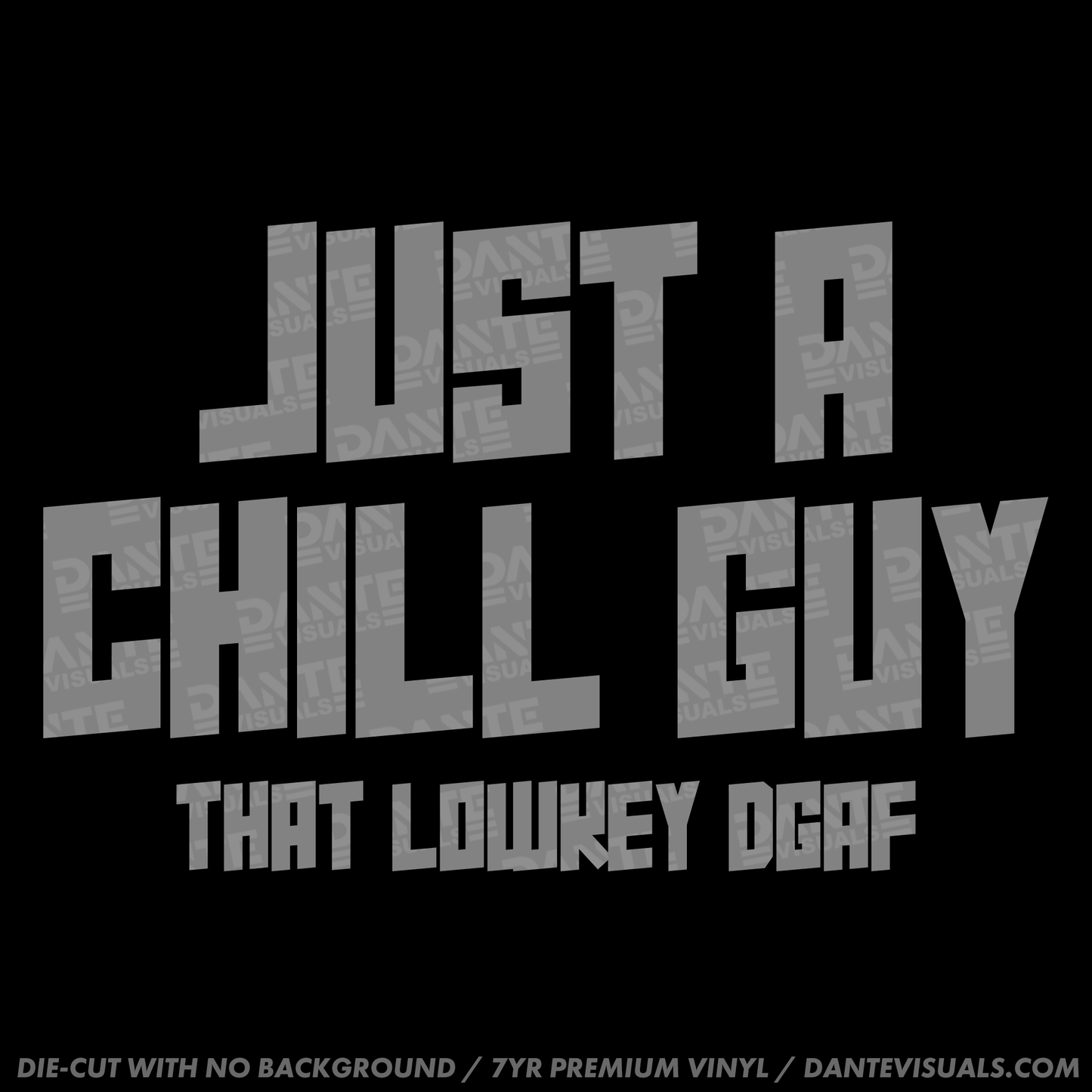 Just A Chill Guy Sticker