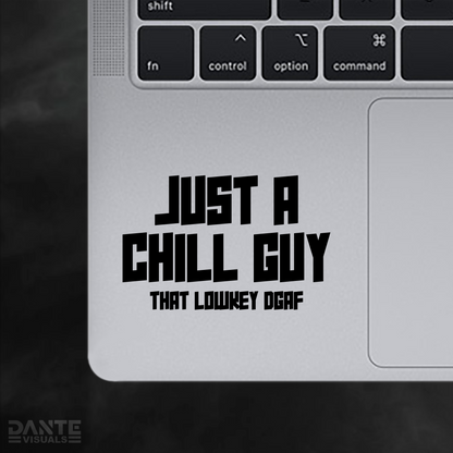 Just A Chill Guy Sticker