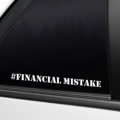 Financial Mistake