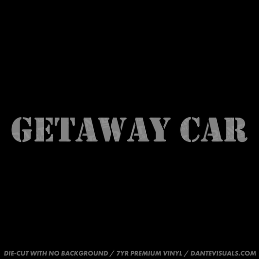 Getaway Car Sticker