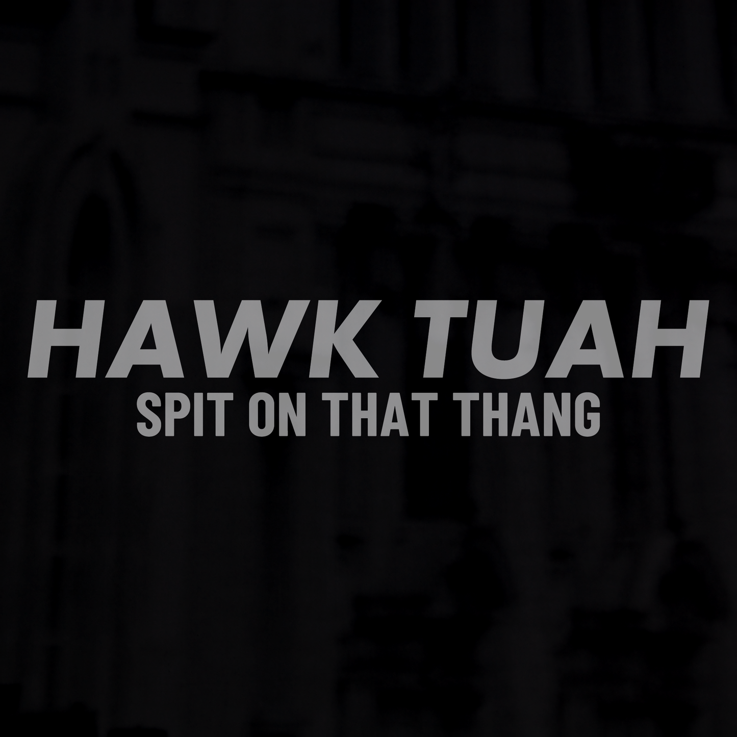 Hawk Tuah