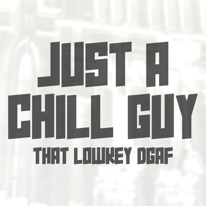 Just A Chill Guy Sticker