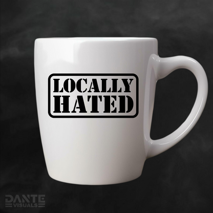 Locally Hated Sticker